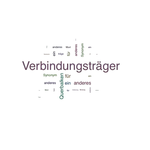 Ein anderes Wort für Verbindungsträger - Synonym Verbindungsträger