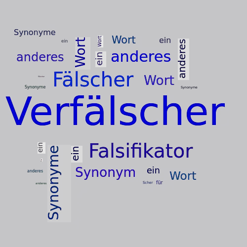 Ein anderes Wort für Verfälscher - Synonym Verfälscher