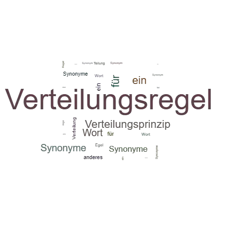 Ein anderes Wort für Verteilungsregel - Synonym Verteilungsregel