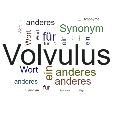 Ein anderes Wort für Volvulus - Synonym Volvulus