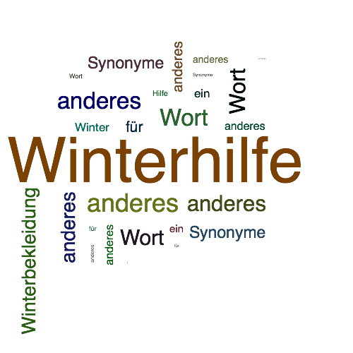 Ein anderes Wort für Winterhilfe - Synonym Winterhilfe