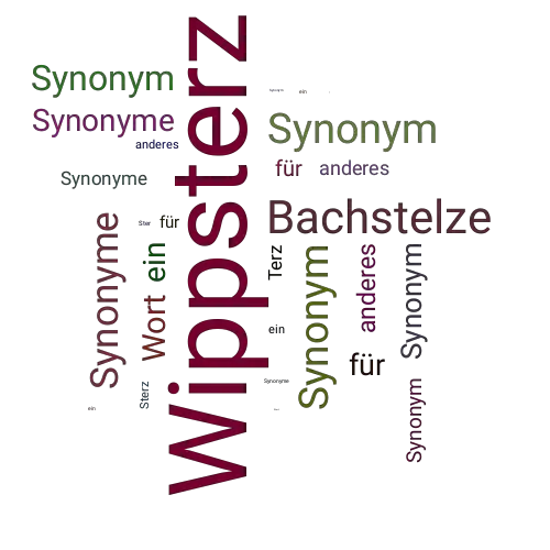 Ein anderes Wort für Wippsterz - Synonym Wippsterz
