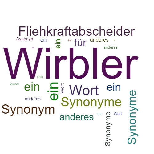 Ein anderes Wort für Wirbler - Synonym Wirbler
