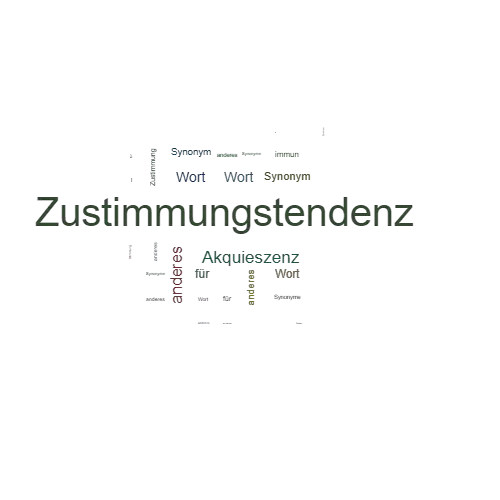 Ein anderes Wort für Zustimmungstendenz - Synonym Zustimmungstendenz