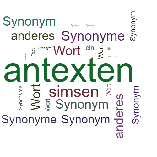 Ein anderes Wort für antexten - Synonym antexten