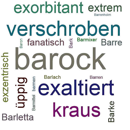 Ein anderes Wort für barock - Synonym barock