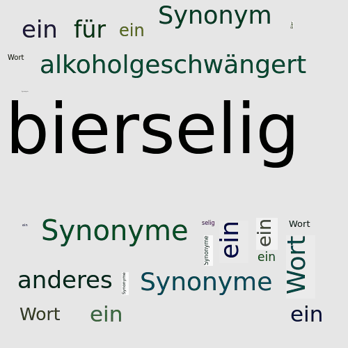 Ein anderes Wort für bierselig - Synonym bierselig