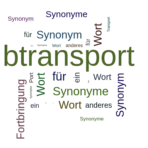Ein anderes Wort für btransport - Synonym btransport