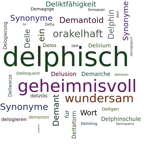 Ein anderes Wort für delphisch - Synonym delphisch