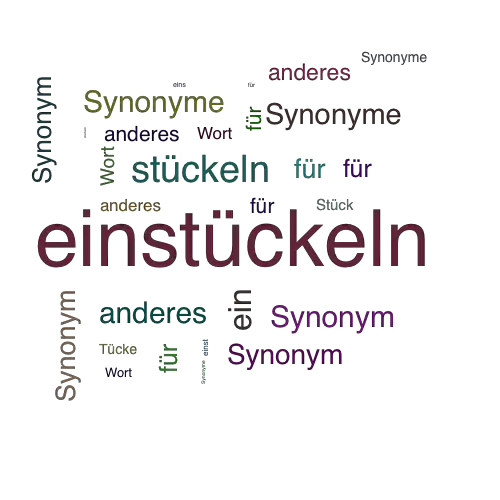 Ein anderes Wort für einstückeln - Synonym einstückeln