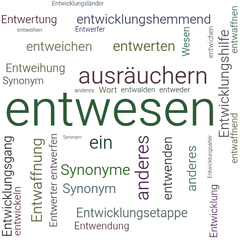 Ein anderes Wort für entwesen - Synonym entwesen