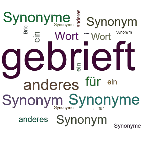 Ein anderes Wort für gebrieft - Synonym gebrieft