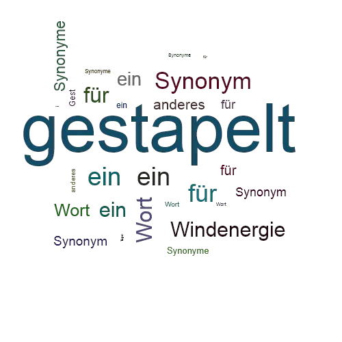 Ein anderes Wort für gestapelt - Synonym gestapelt