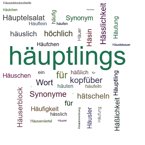 Ein anderes Wort für häuptlings - Synonym häuptlings