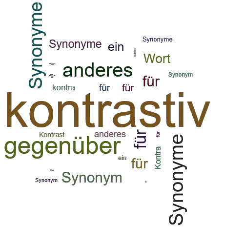 Ein anderes Wort für kontrastiv - Synonym kontrastiv