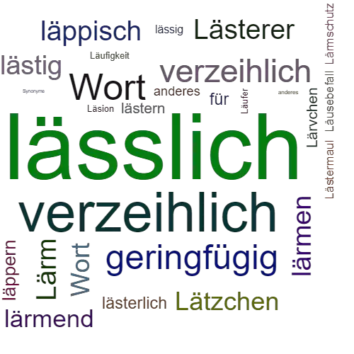 Ein anderes Wort für lässlich - Synonym lässlich