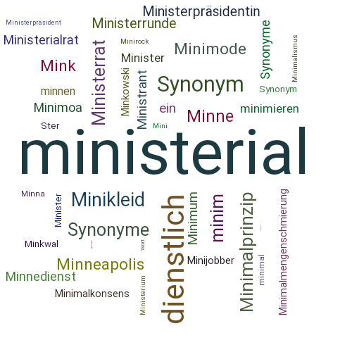 Ein anderes Wort für ministerial - Synonym ministerial