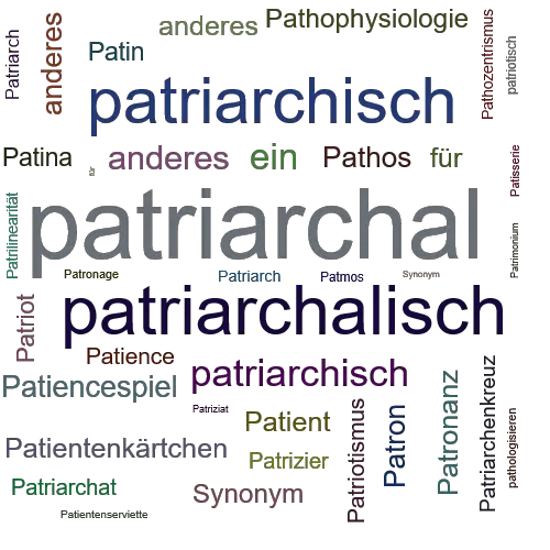 Ein anderes Wort für patriarchal - Synonym patriarchal