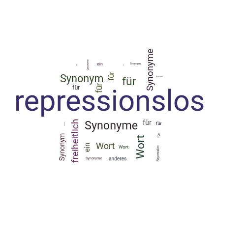 Ein anderes Wort für repressionslos - Synonym repressionslos