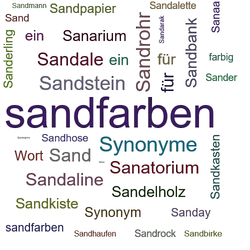 Ein anderes Wort für sandfarbig - Synonym sandfarbig