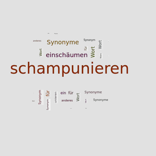 Ein anderes Wort für schampunieren - Synonym schampunieren