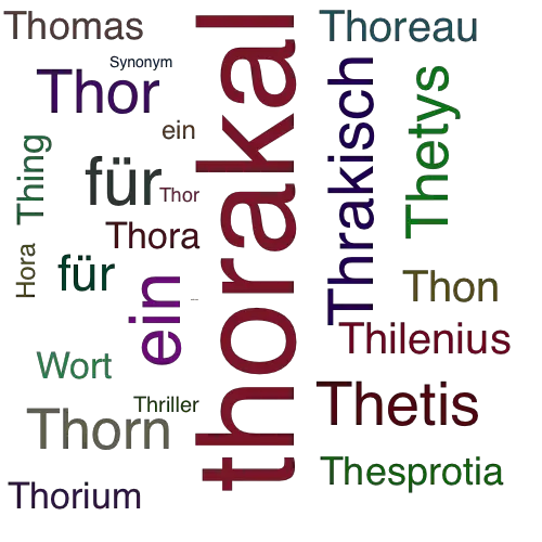 Ein anderes Wort für thoracal - Synonym thoracal