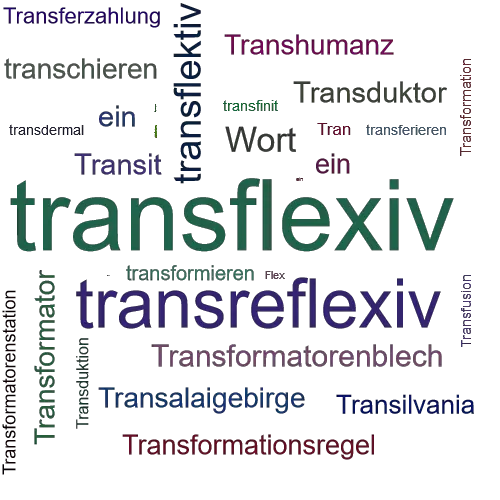 Ein anderes Wort für transflexiv - Synonym transflexiv