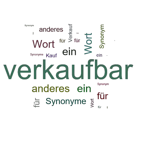 Ein anderes Wort für verkaufbar - Synonym verkaufbar